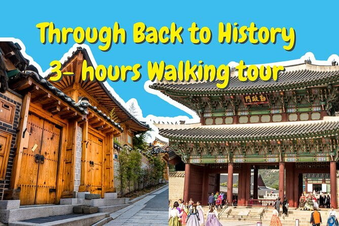 Gyeongbokgung Palace & Bukchon Village Walking Tour - Why This Short Seoul Tour Works
