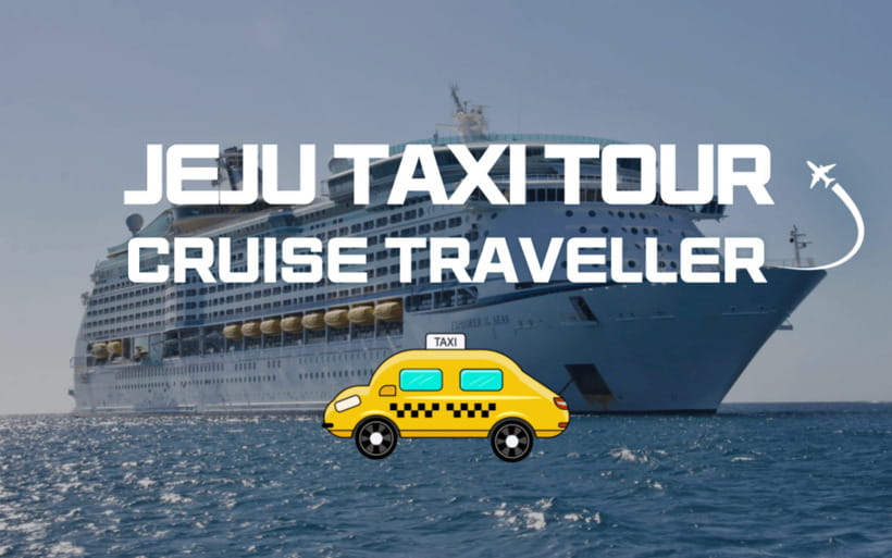 Jeju Cruise Shore Excursion Private Taxi Tour Car Charter - Pickup from Jeju’s two cruise ports