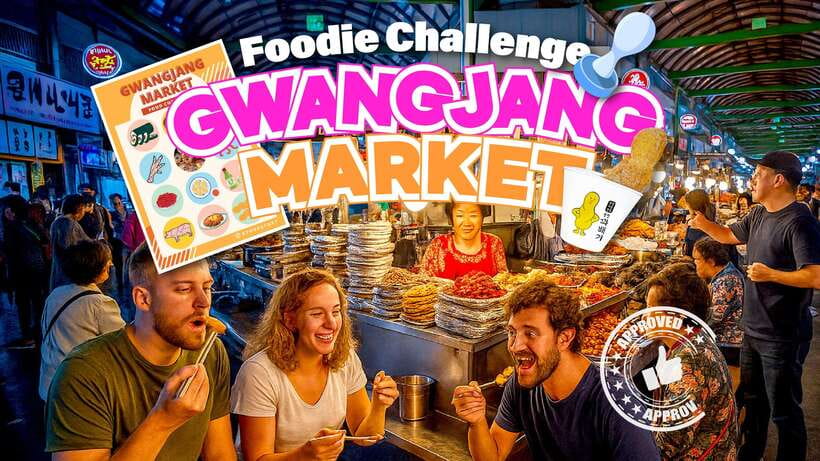 Seoul: Fearless Foodie Gwangjang Market Food Adventure - Key things to know before you book